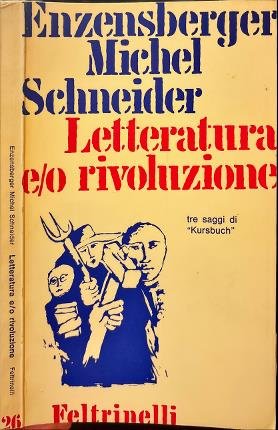 Letteratura e/o rivoluzione.
