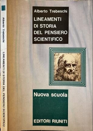 Lineamenti di storia del pensiero scientifico.