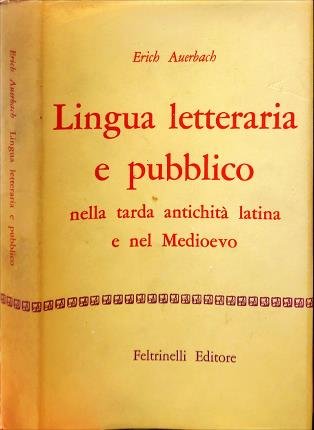 Lingua letteraria e pubblico nella tarda antichità latina e nel …