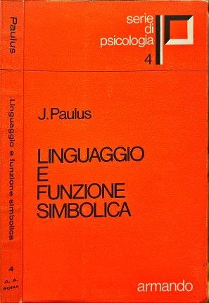 Linguaggio e funzione simbolica.