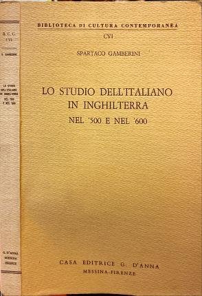 Lo studio dell'italiano in Inghilterra nel '500 e nel '600.
