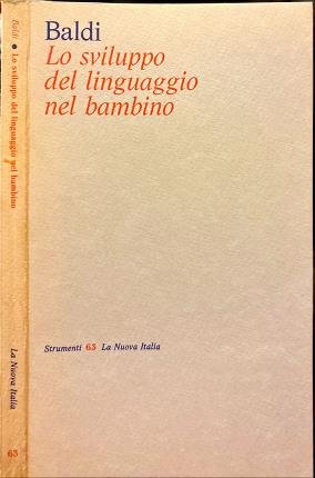 Lo sviluppo del linguaggio nel bambino.