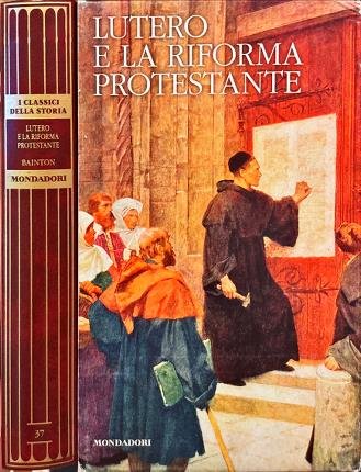 Lutero e la riforma protestante.