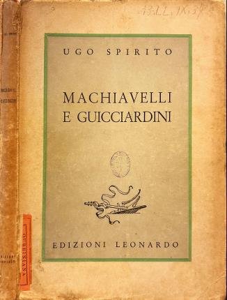 Machiavelli e Guicciardini.