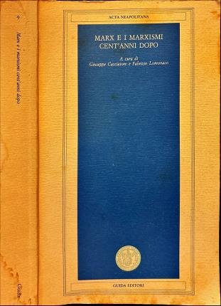 Marx e i marxismi cent'anni dopo.