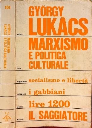 Marxismo e politica culturale.