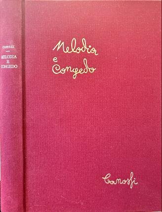 Melodia e Congedo.