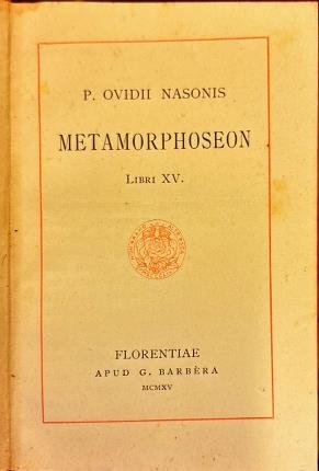 Metamorphoseon. Libri XV.