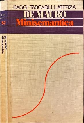 Minisemantica dei linguaggi non verbali e delle lingue.