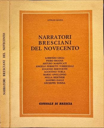 Narratori bresciani del Novecento.
