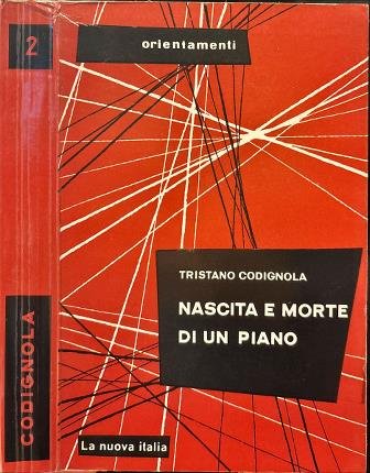 Nascita e morte di un piano.