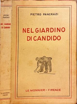 Nel giardino di Candido.