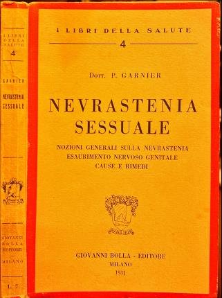 Nevrastenia sessuale.