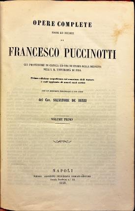 Opere complete edite ed inedite di Francesco Puccinotti. Storia della …