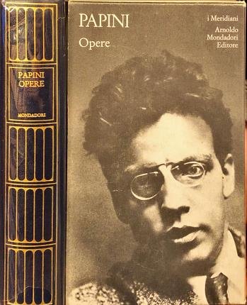 Opere. Dal "Leonardo" al Futurismo.