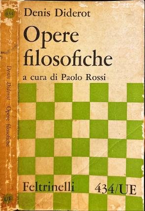 Opere filosofiche. Denis Diderot.