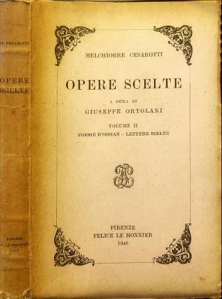 Opere scelte. Melchiorre Cesarotti.