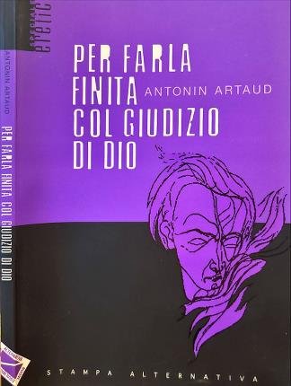 Per farla finita col giudizio di Dio.