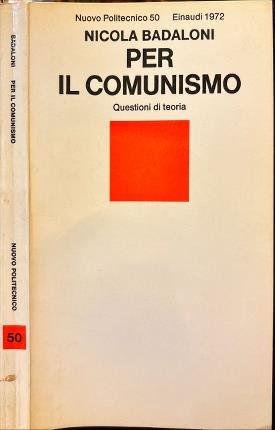Per il comunismo.