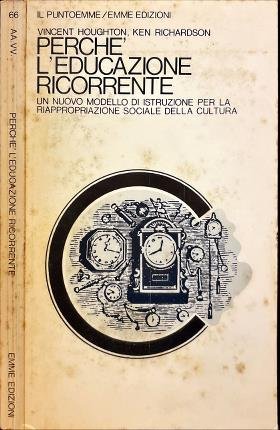 Perché l'educazione ricorrente.