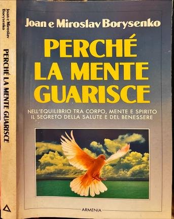 Perché la mente guarisce. | Immagine principale