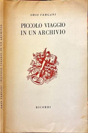 Piccolo viaggio in un archivio.