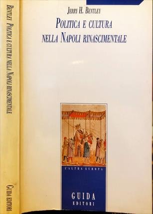 Politica e cultura nella Napoli rinascimentale.