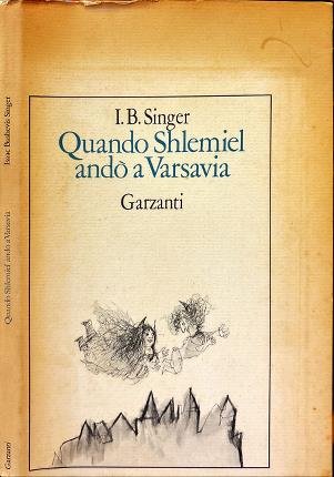 Quando Shlemiel andò a Varsavia.