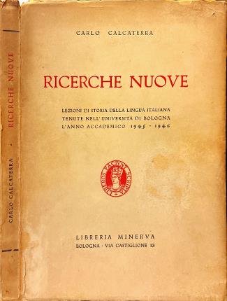 Ricerche Nuove. Ideologismo e italianità nella trasformazione linguistica della seconda …