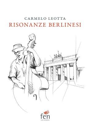 Risonanze berlinesi.