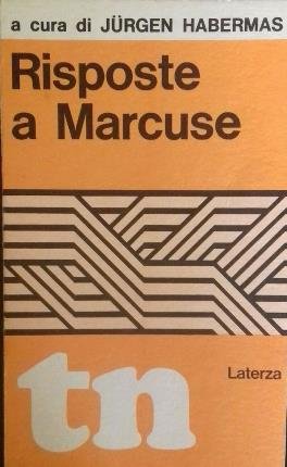 Risposte a Marcuse.