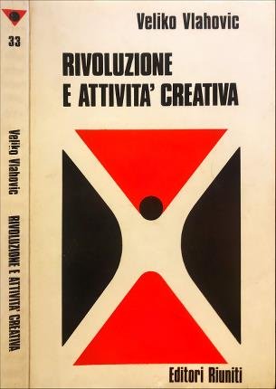 Rivoluzione e attività creativa.