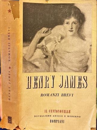 Romanzi brevi. Henry James.