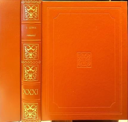 Romanzi. Sinclair Lewis. Premio Nobel per la Letteratura 1930.