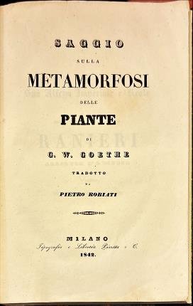 Saggio sulla metamorfosi delle piante.