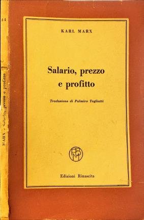 Salario, prezzo e profitto.