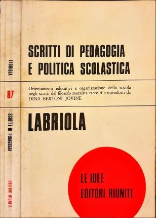 Scritti di pedagogia e di politica scolastica.