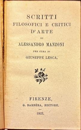 Scritti filosofici e critici d'arte.