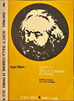 Scritti sulla Comune di Parigi.