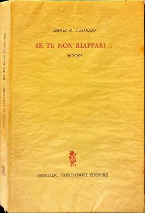 Se tu non riappari .