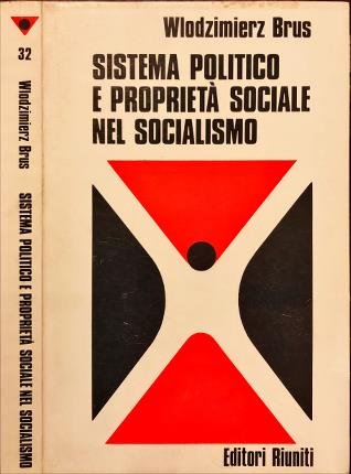 Sistema politico e proprietà sociale nel socialismo.
