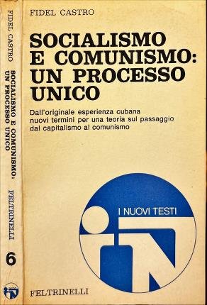 Socialismo e comunismo: un processo unico.