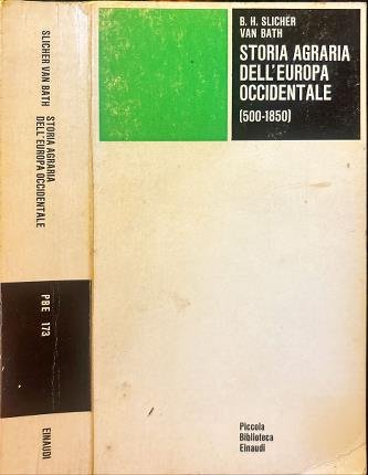 Storia agraria dell'Europa occidentale (500-1850).