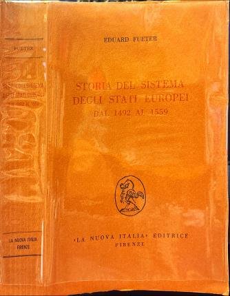 Storia del sistema degli stati europei dal 1492 al 1559.
