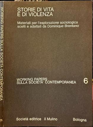 Storie di vita e di violenza.