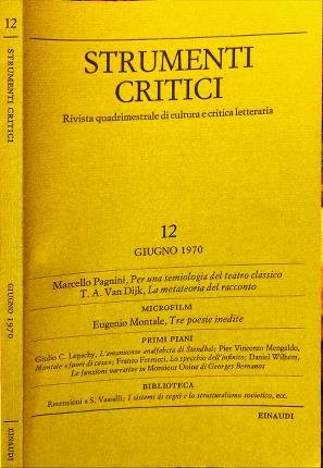 Strumenti critici 12. Giugno 1970. Rivista quadrimestrale di cultura e …