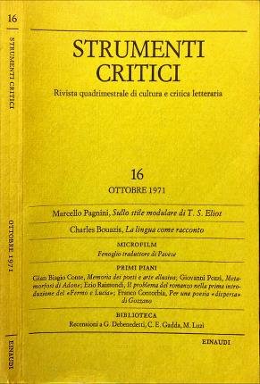 Strumenti critici 16. Ottobre 1971. Rivista quadrimestrale di cultura e …