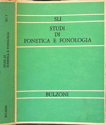 Studi di fonetica e fonologia.