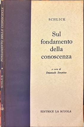Sul fondamento della conoscenza.