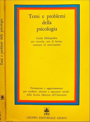 Temi e problemi della psicologia.